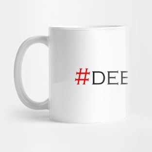 #deeznuts Mug